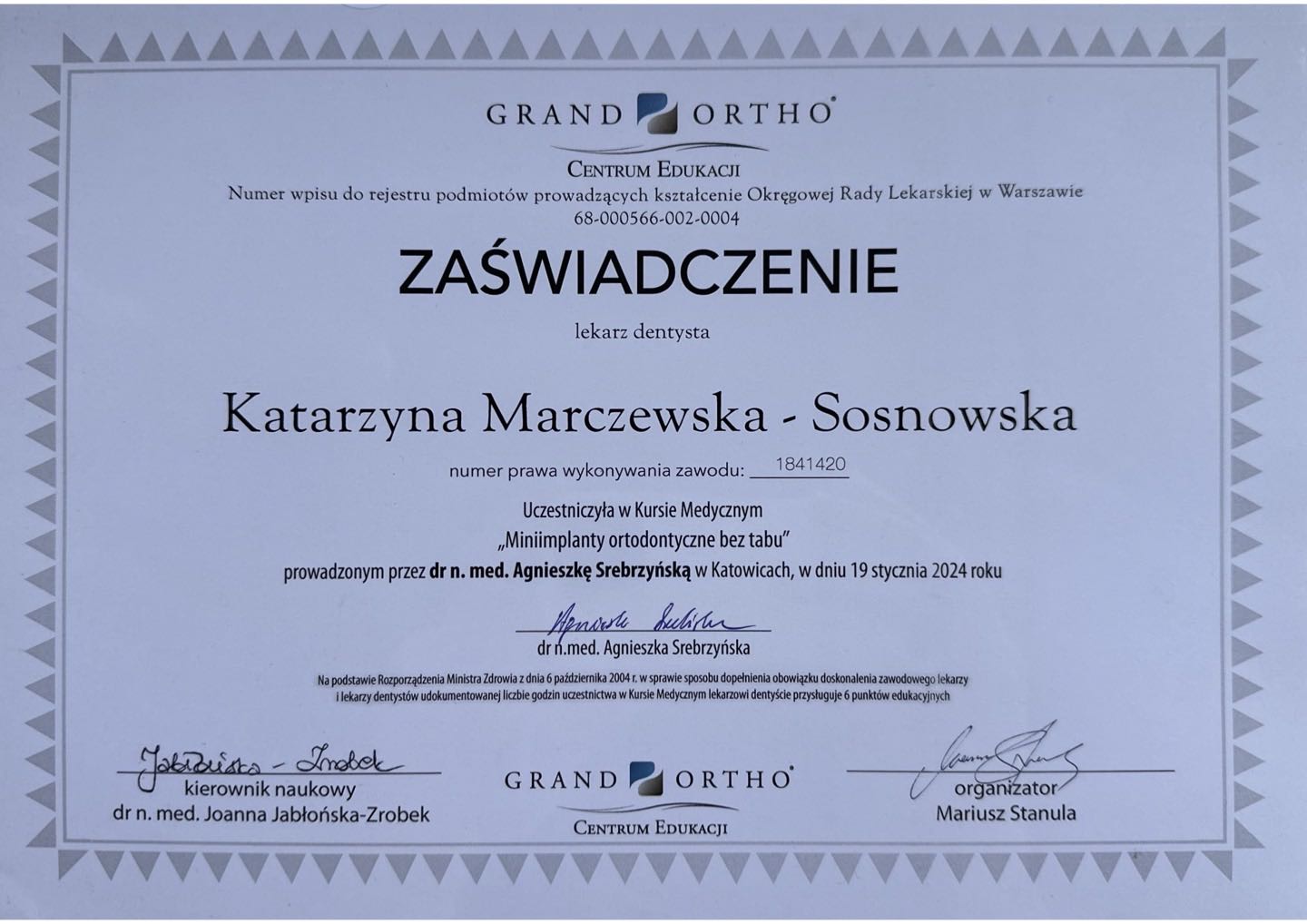 Zaświadczenie Grand Ortho — kurs medyczny „Miniimplanty ortodontyczne bez tabu”, Katowice 2024